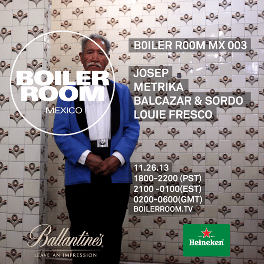 Flyer for event Boiler Room Mexico - Balcazar & Sordo, Metrika, Louis Fresco, Josep.