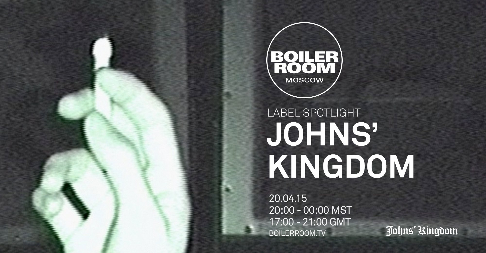 Flyer for event Moscow: Johns' Kingdom.