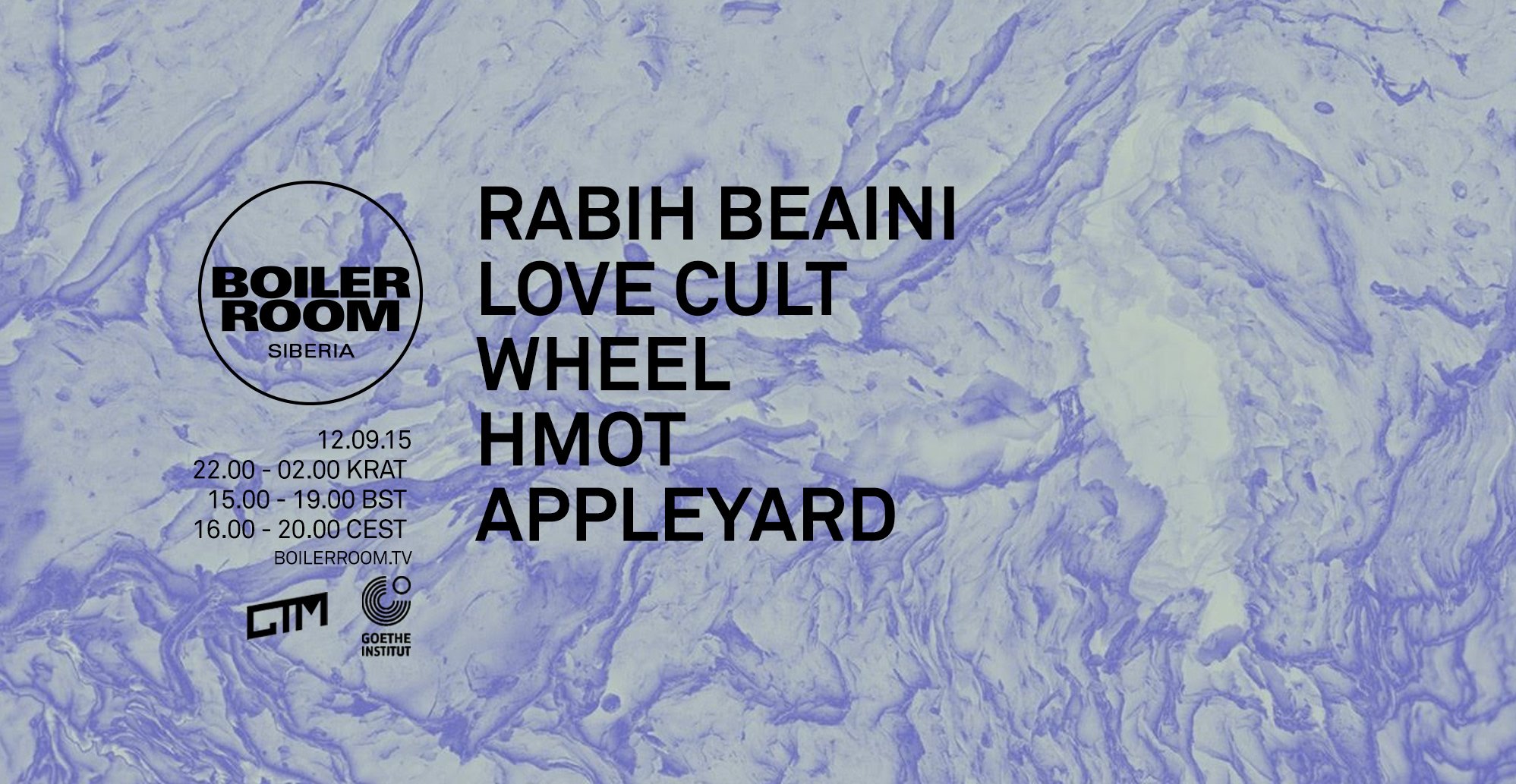 Flyer for event Siberia: Rabih Beaini, Love Cult, Wheel, HMOT, Appleyard.