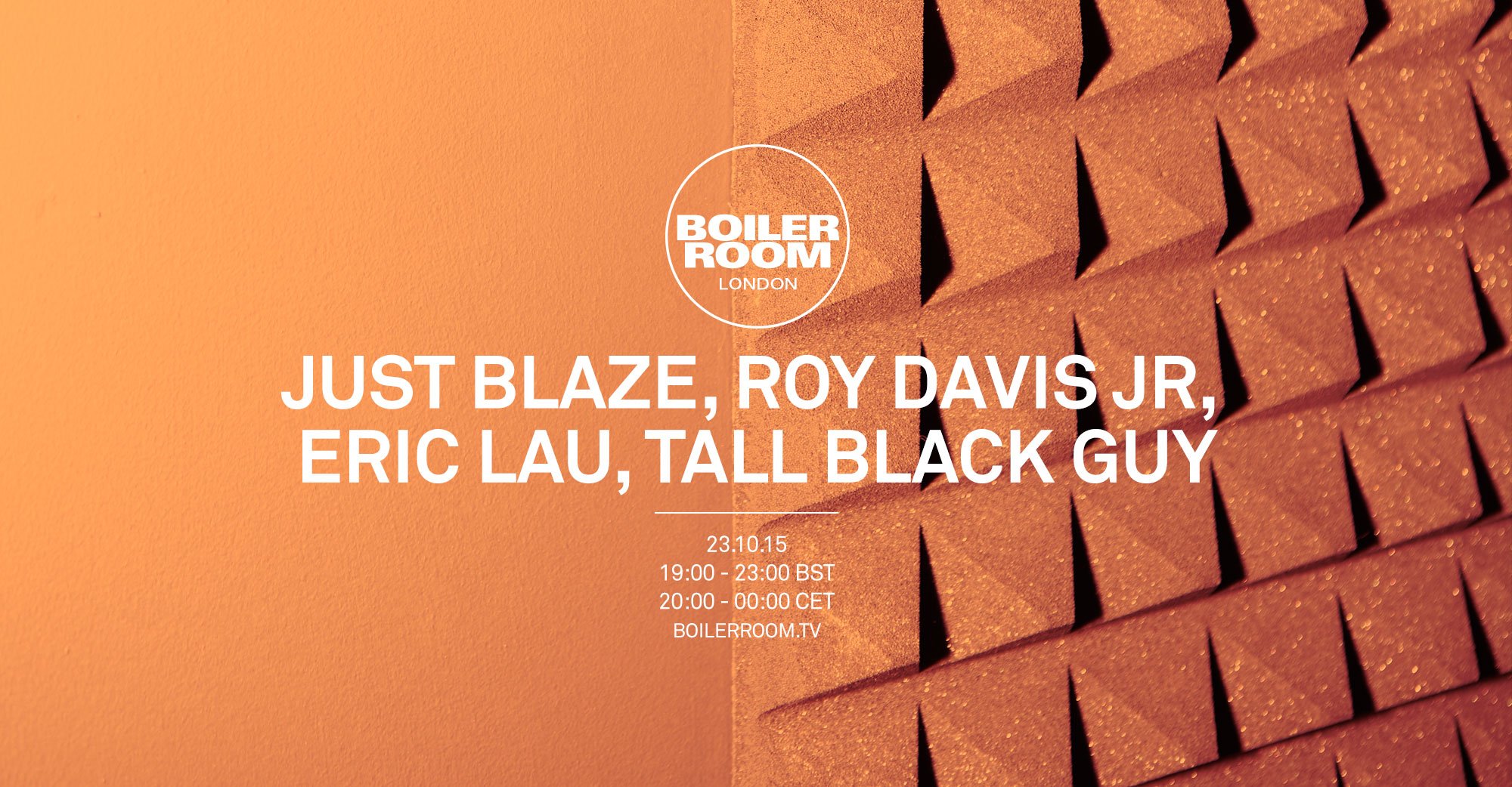 Flyer for event London: Just Blaze, Roy Davis Jr., Eric Lau, Tall Black Guy.