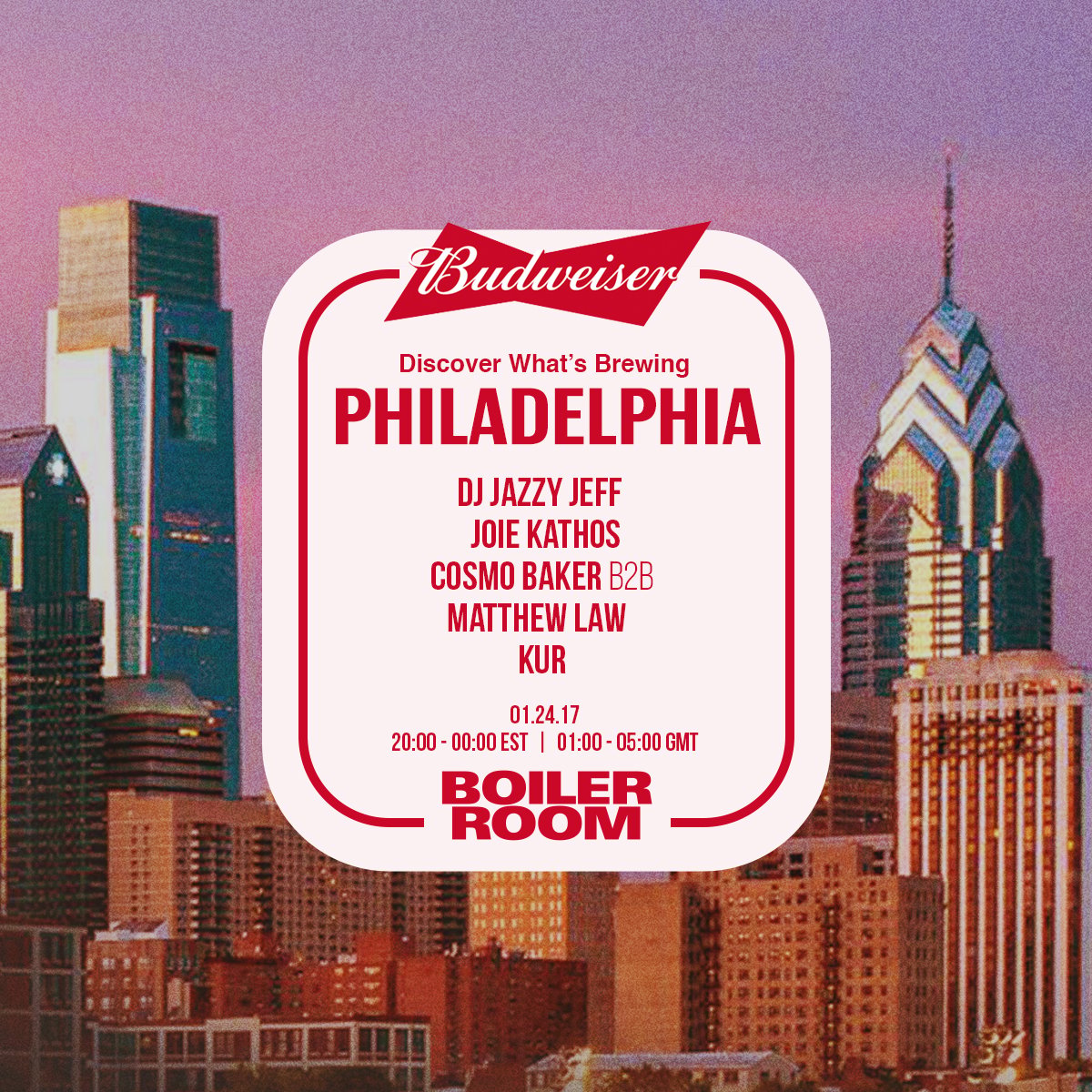 Flyer for event Budweiser x Boiler Room: Philadelphia.