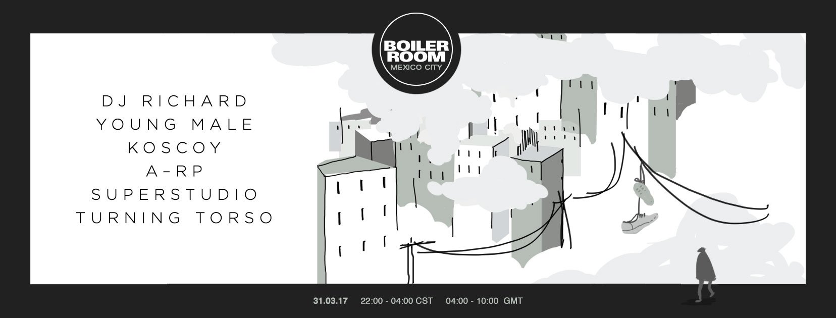 Flyer for event Boiler Room Mexico City: DJ Richard, Young Male + more.