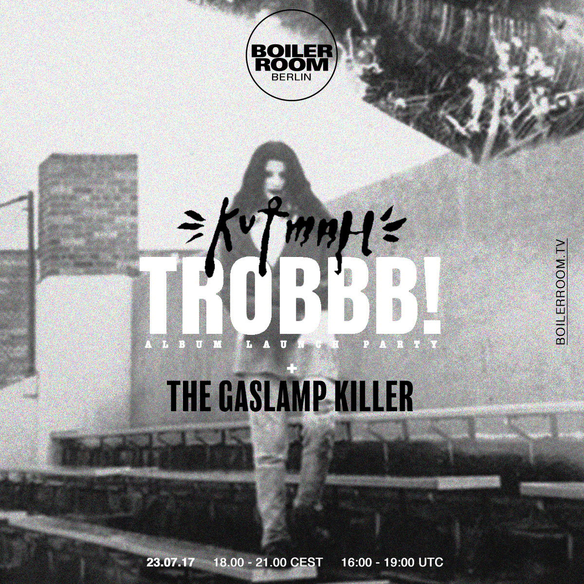 Flyer for event Boiler Room Berlin Open Air / Kutmah Album Release Session.
