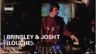 Flyer for event Brinsley & Josh T (Louche) 45 Min Mix.