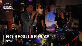 Flyer for event No Regular Play Boiler Room NYC Live Show.