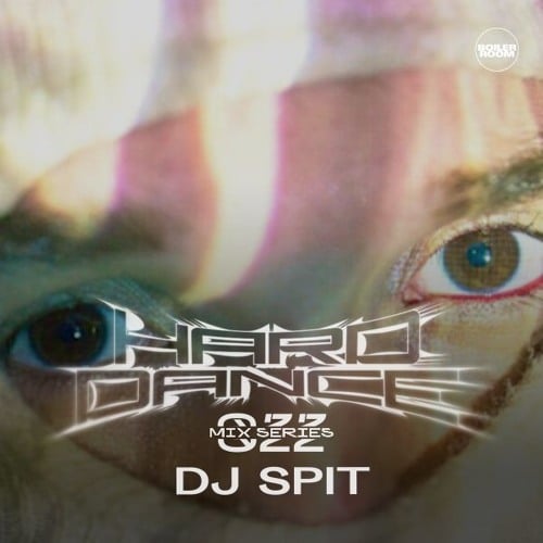Flyer for event HARD DANCE 022 - DJ SPIT.