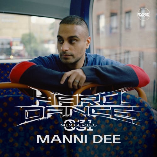 Flyer for event HARD DANCE 031: MANNI DEE.
