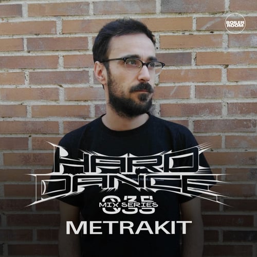 Flyer for event HARD DANCE 035: METRAKIT.