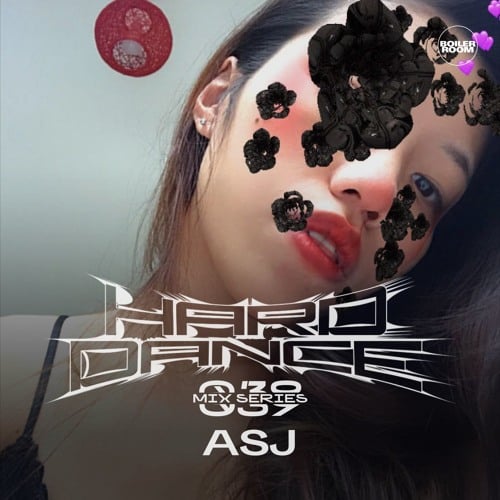 Flyer for event HARD DANCE 039: ASJ.