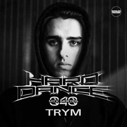 Flyer for event HARD DANCE 040: TRYM.