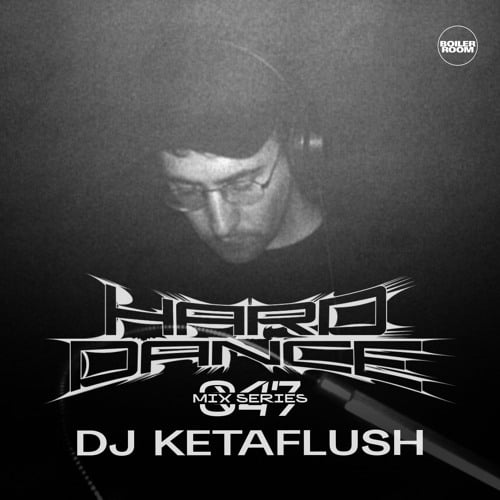 Flyer for event HARD DANCE 047: DJ KETAFLUSH.