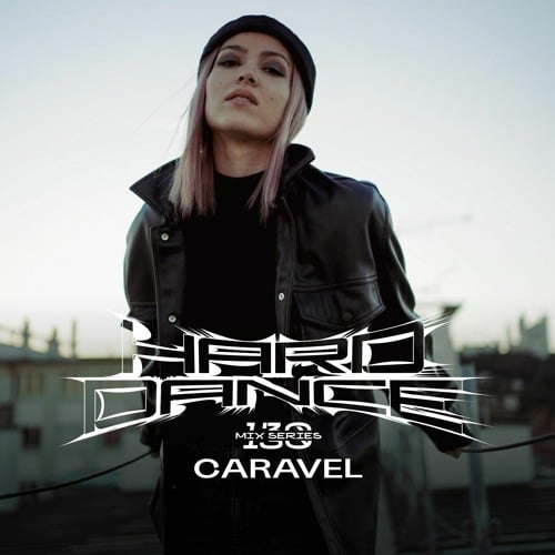 Flyer for event Hard Dance 130: Caravel.