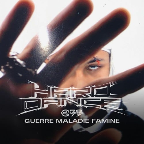 Flyer for event Hard Dance 079: Guerre Maladie Famine.
