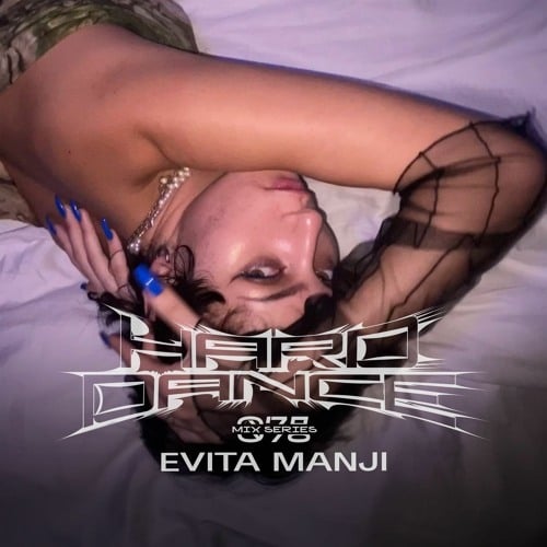 Flyer for event Hard Dance 078: Evita Manji.