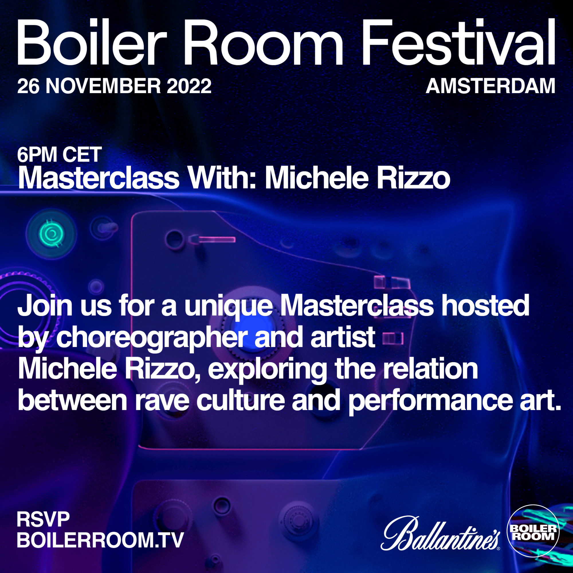 Flyer for event Masterclass with: Michele Rizzo | Boiler Room Festival Amsterdam | Day 3.