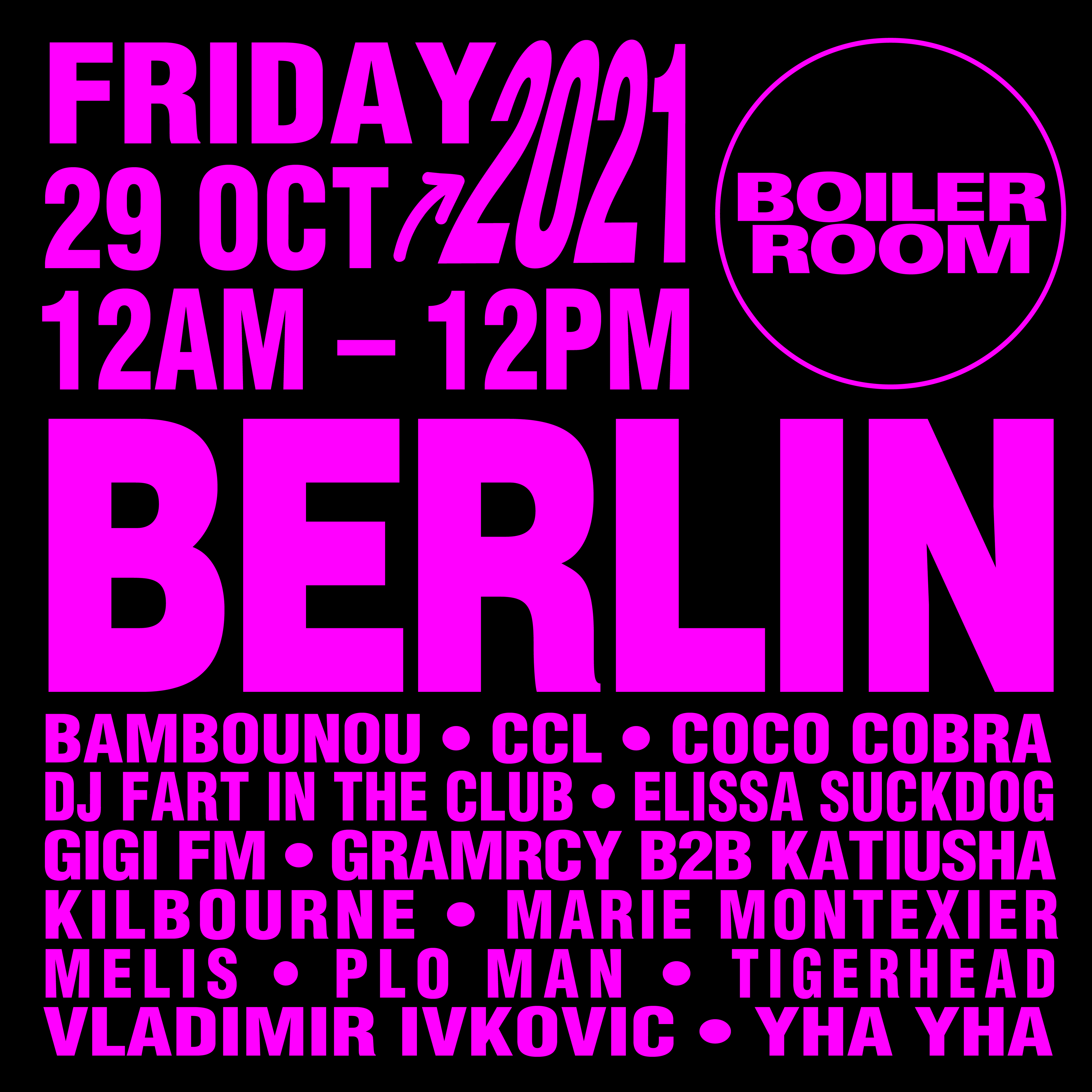 Flyer for event Boiler Room: Berlin.