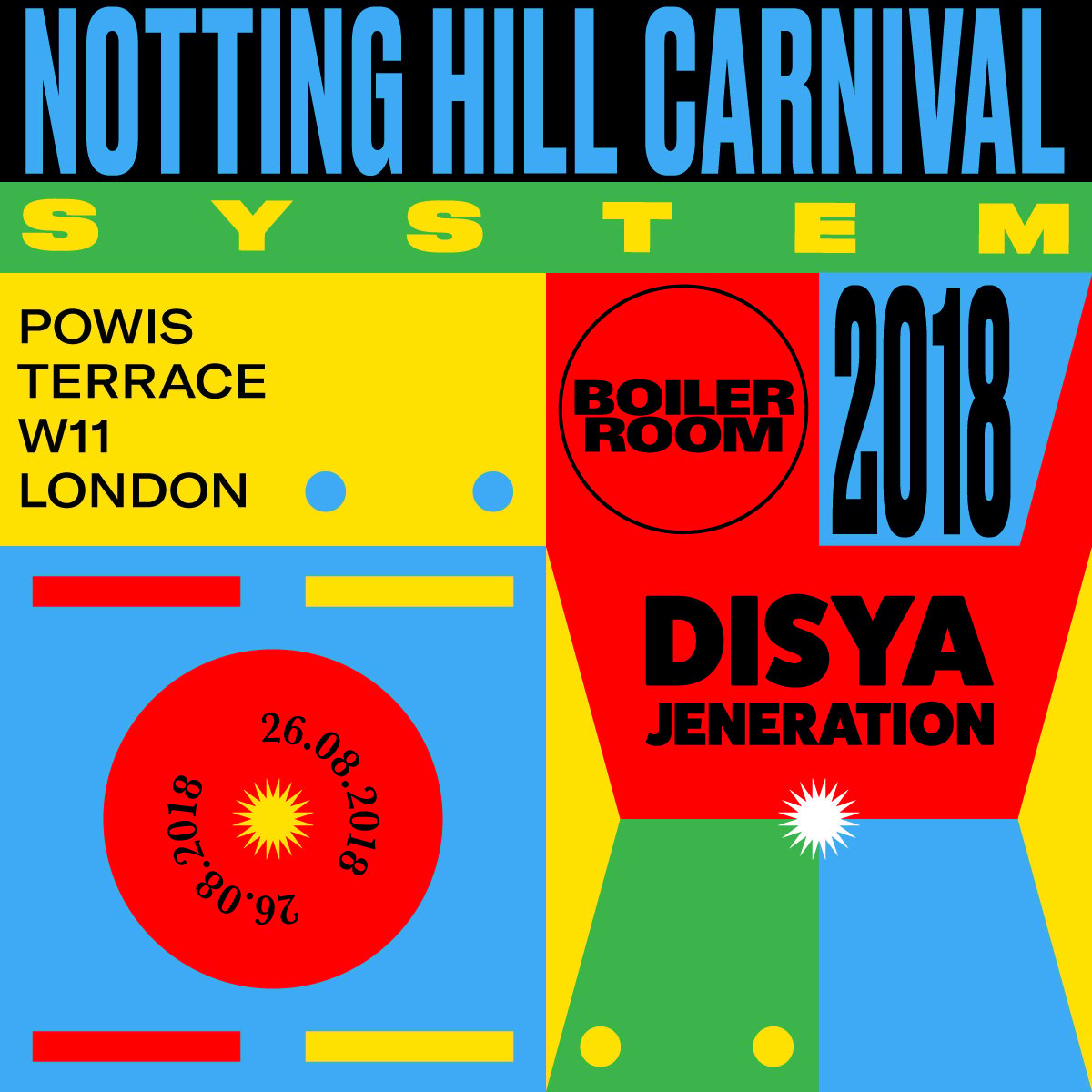 Flyer for event SYSTEM: NOTTING HILL CARNIVAL 2018.