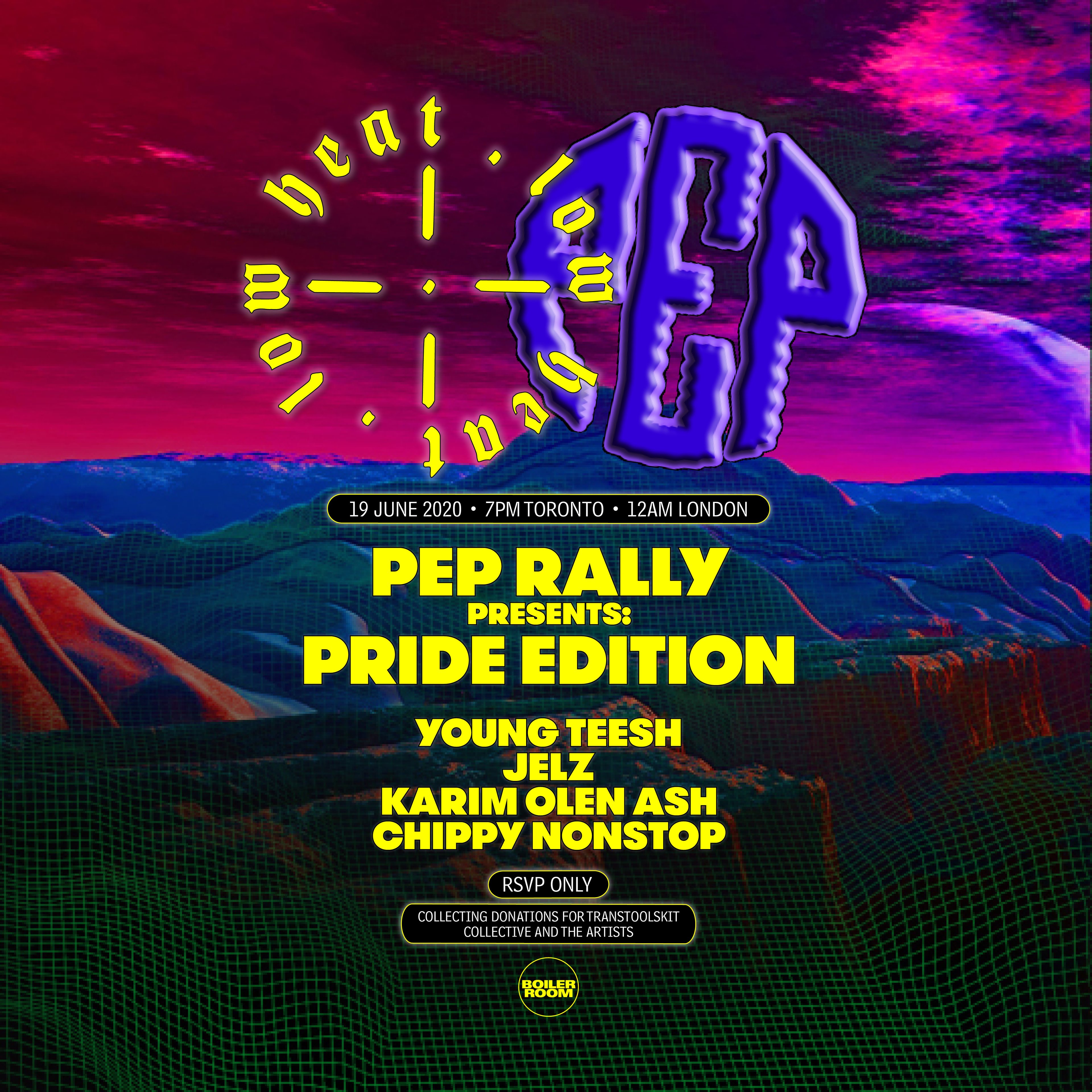 Flyer for event Low Heat: Pep Rally presents Pride Edition.