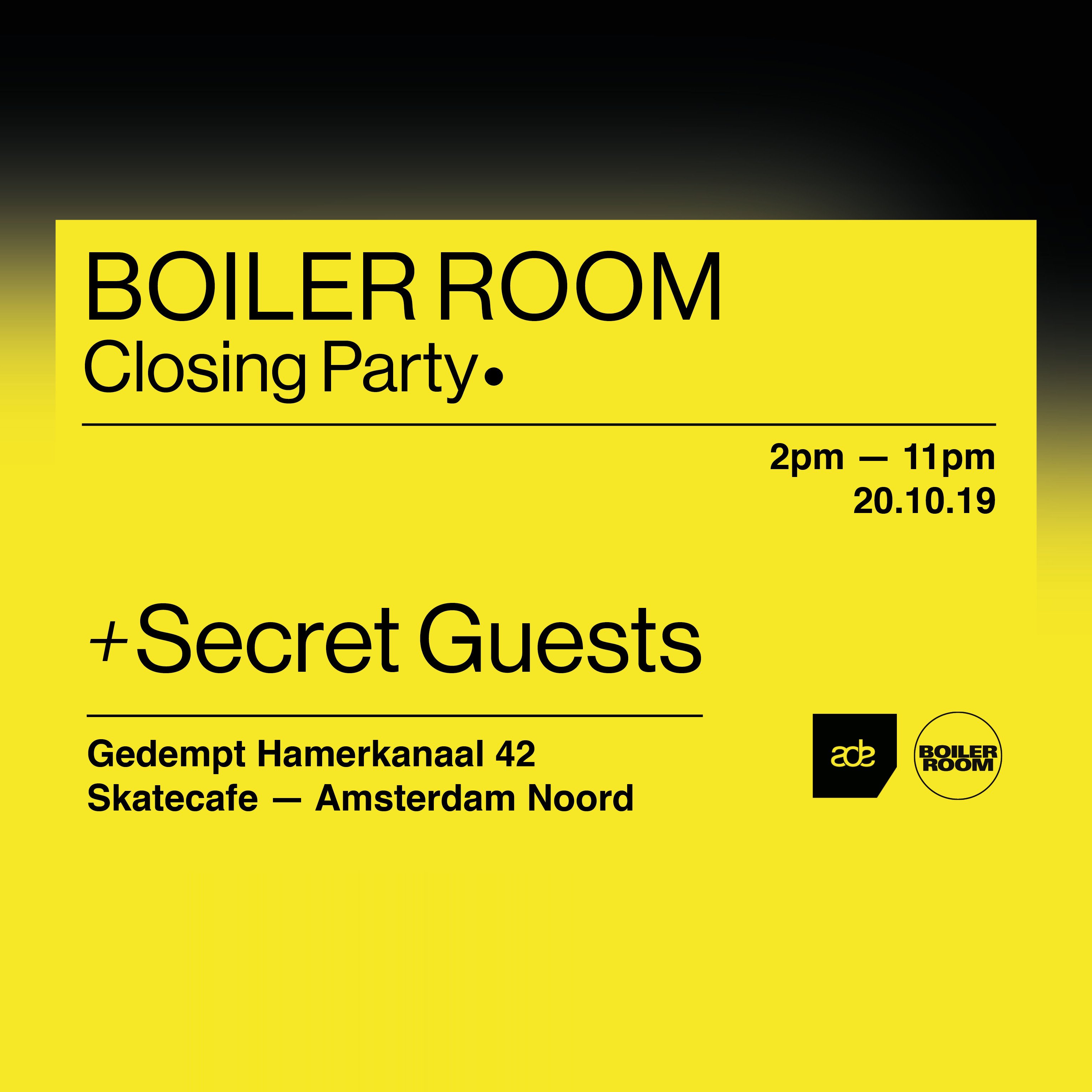 Flyer for event Boiler Room: ADE Closing Party.