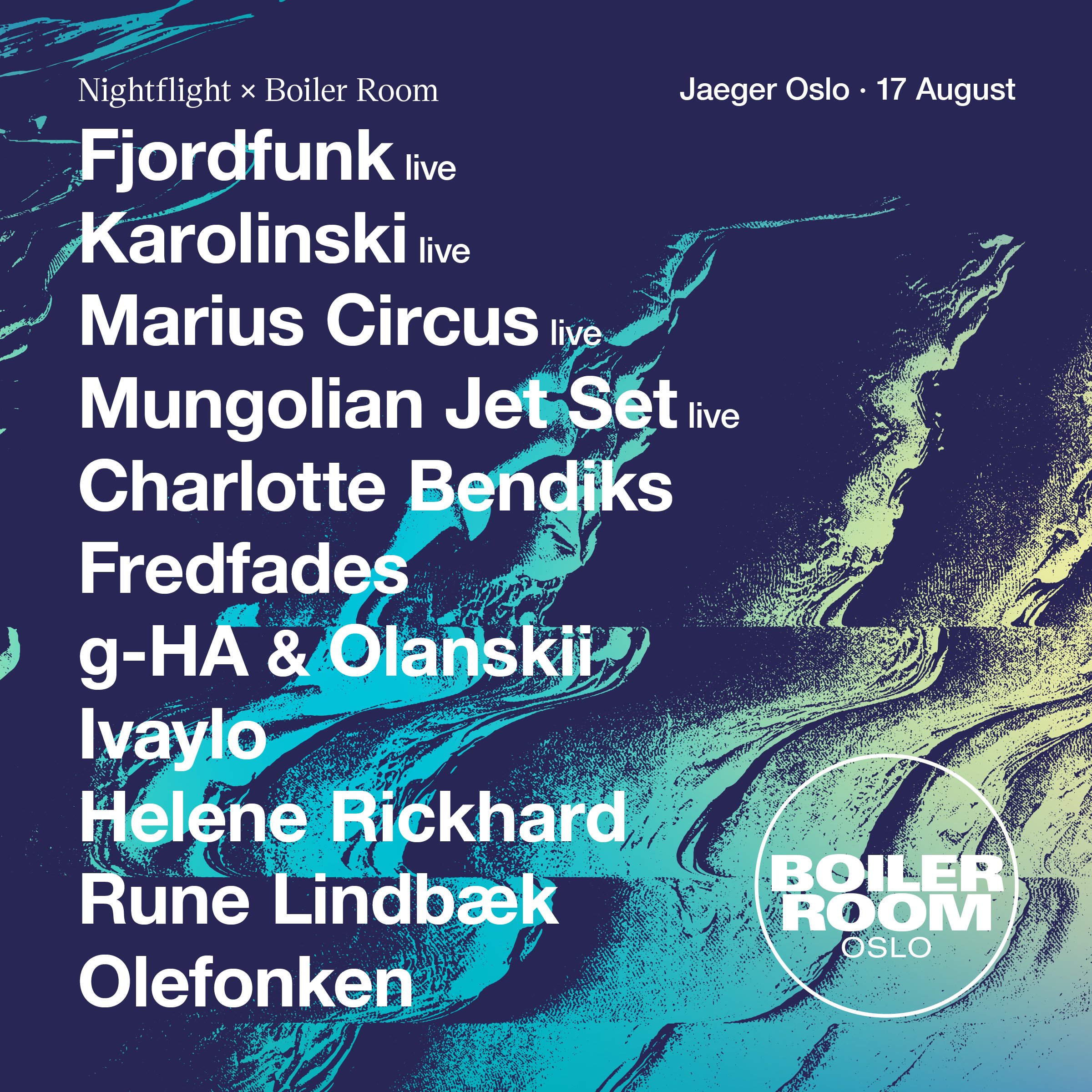 Flyer for event Boiler Room Oslo: Jaeger x Nightflight.