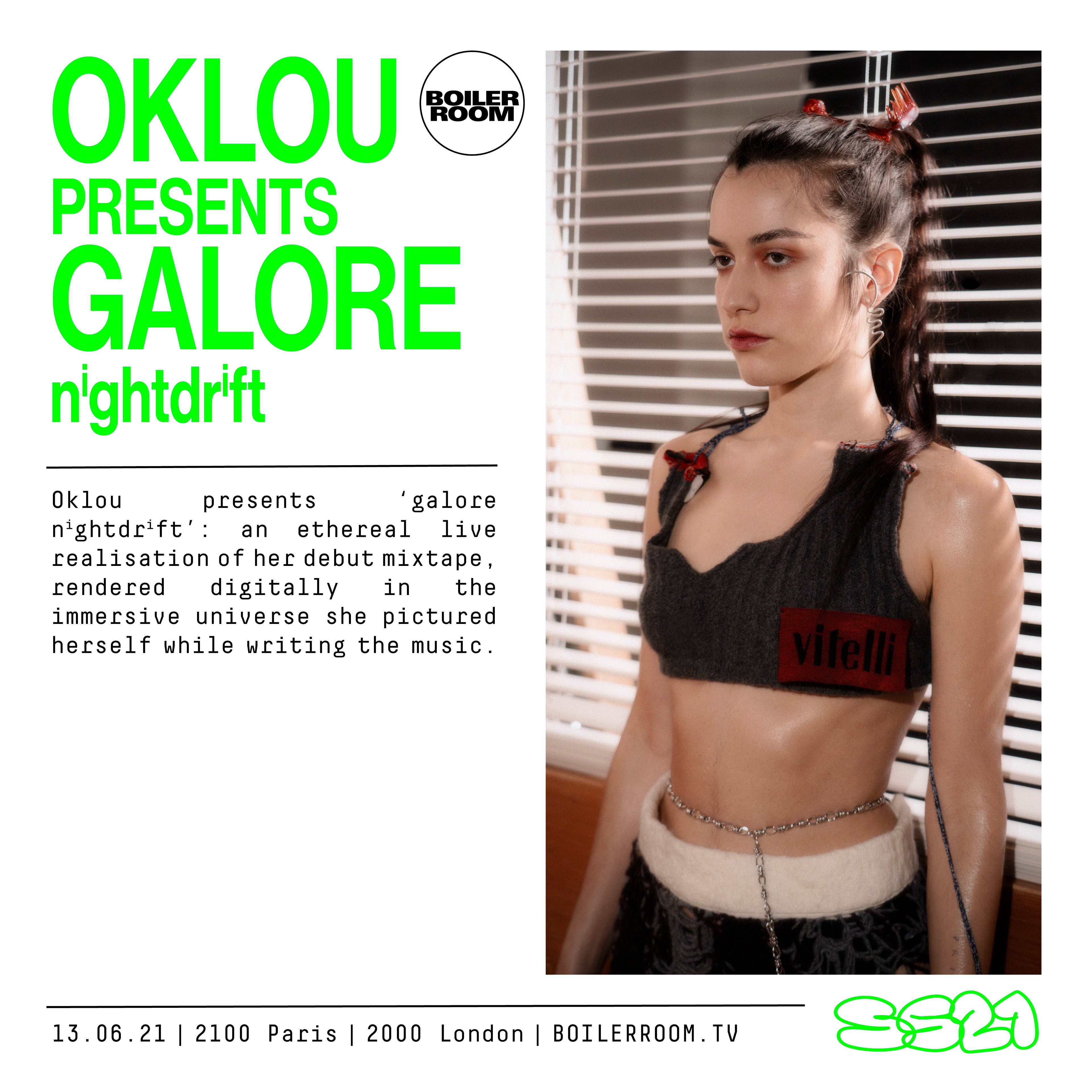 Flyer for event SS21: Oklou Pres. Galore ⁿⁱᵍʰᵗᵈʳⁱᶠᵗ.