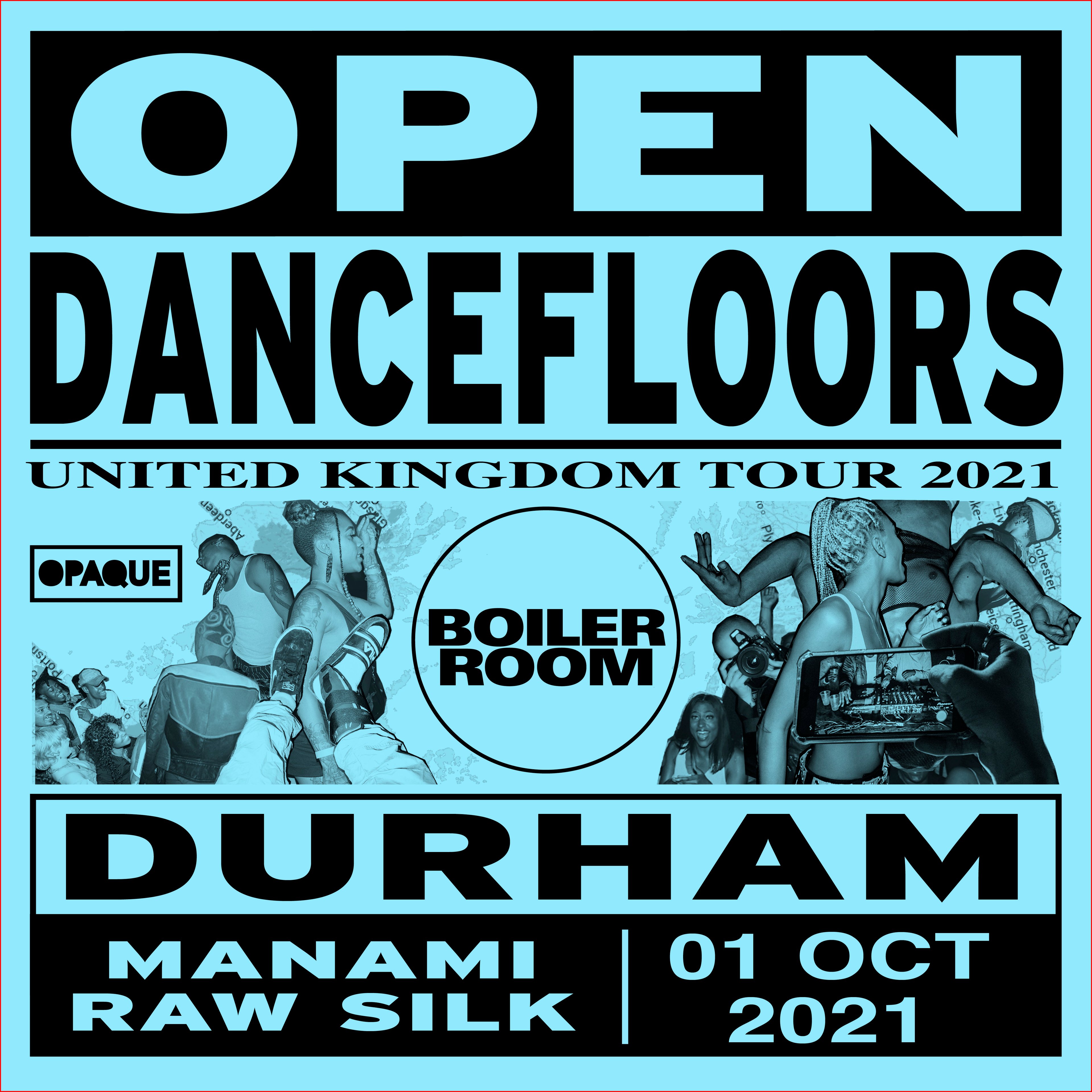 Flyer for event Open Dancefloors | Durham.