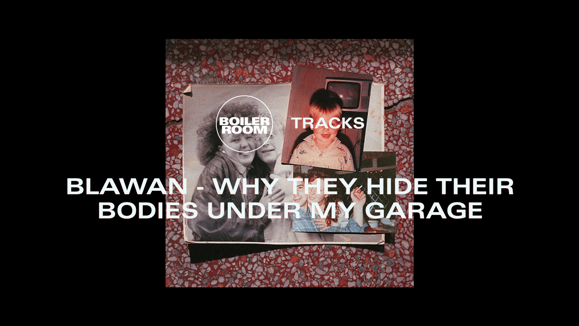 Flyer for event Blawan's Overnight Anthem Why They Hide Their Bodies Under My Garage.