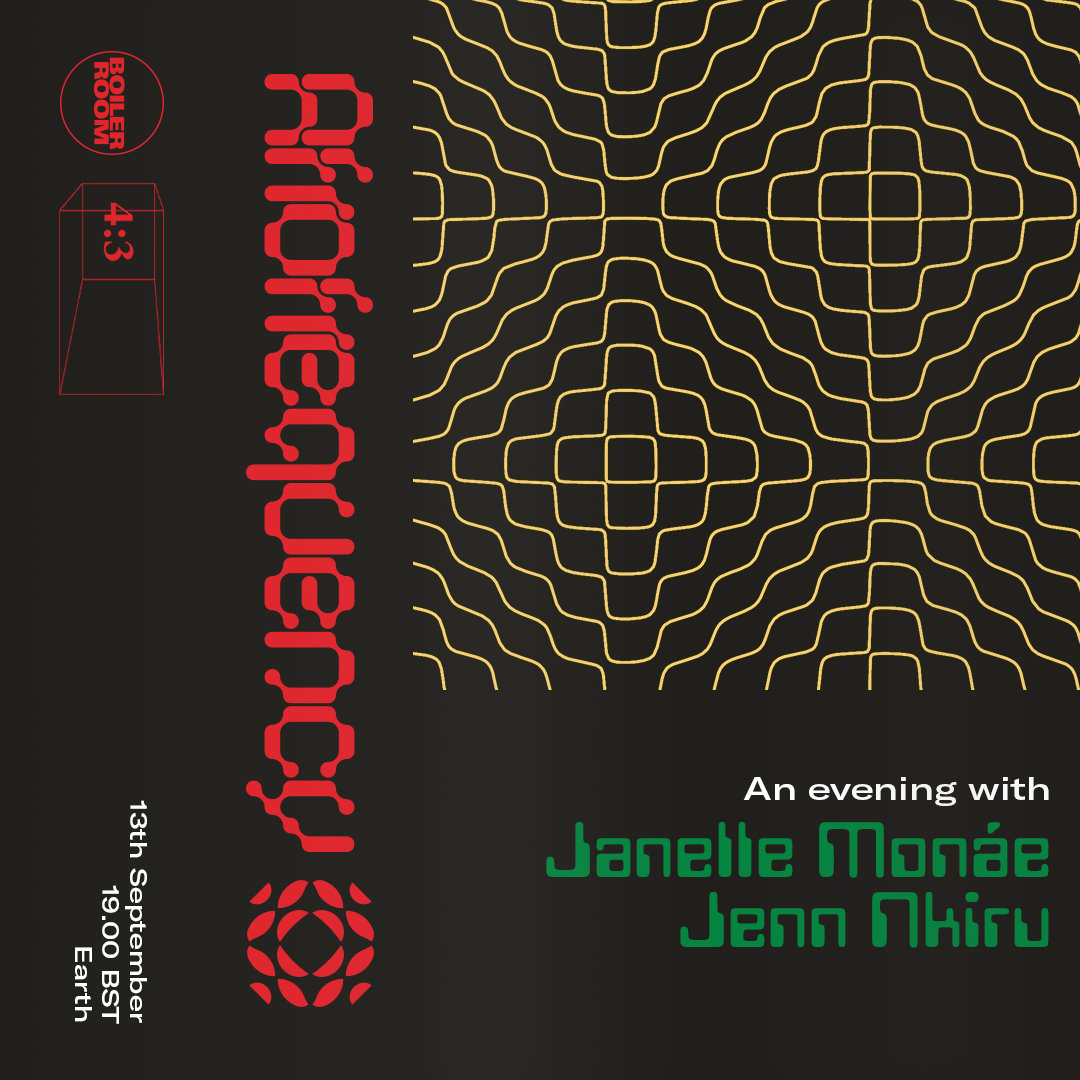 Flyer for event 4:3 with Janelle Monáe & Jenn Nkiru: AFROFREQUENCY.
