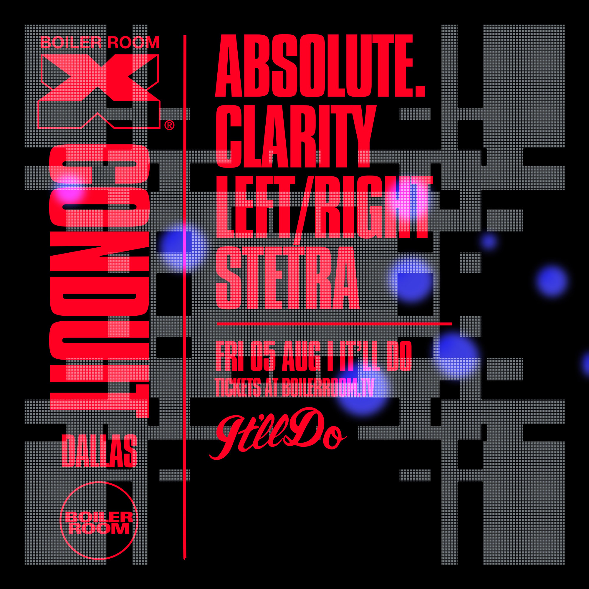 Flyer for event Boiler Room X CONDUIT: Dallas.