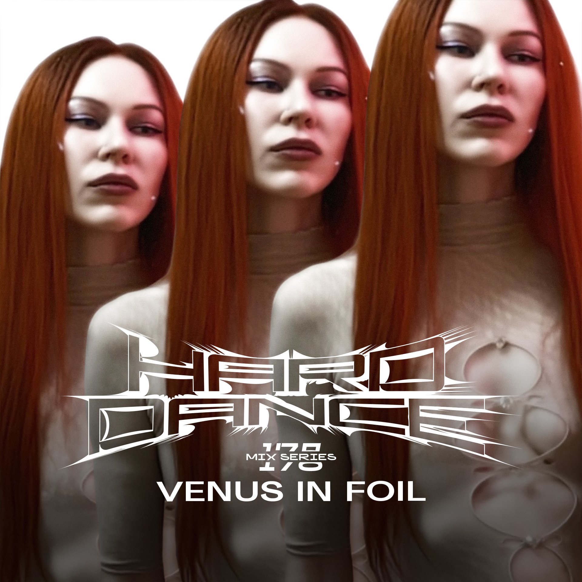 Flyer for event Hard Dance 178: Venus In Foil.