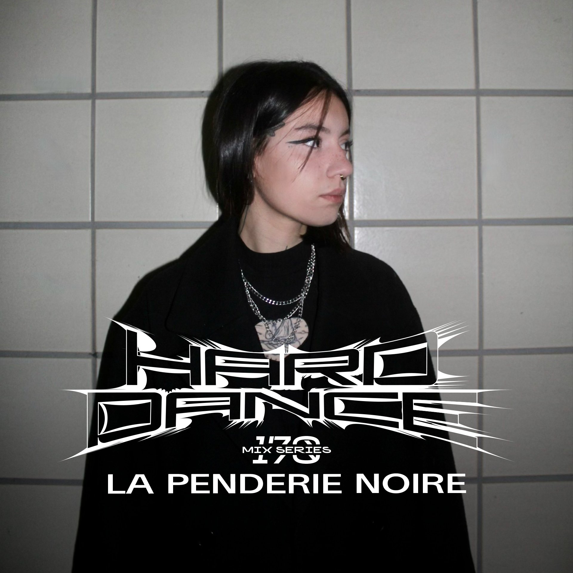 Flyer for event Hard Dance 170: La Penderie Noire.