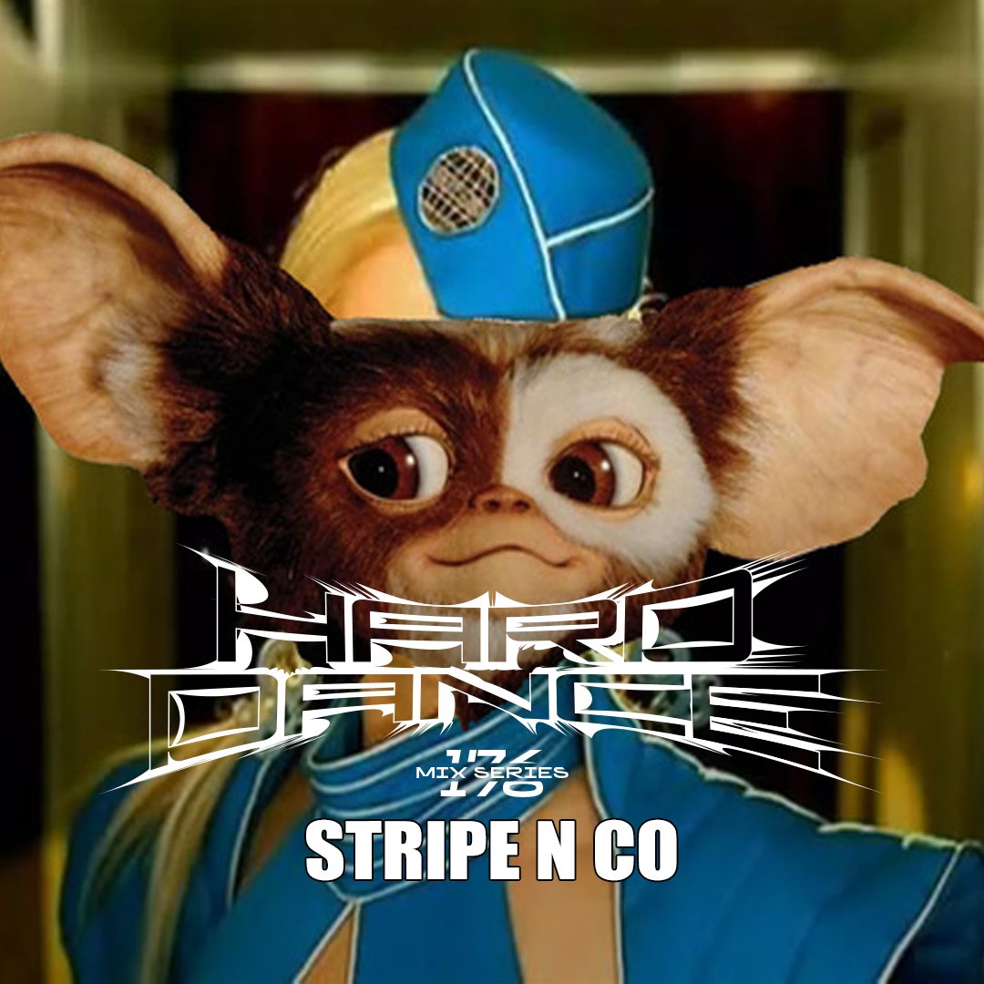 Flyer for event Hard Dance 176: STRIPE N CO.