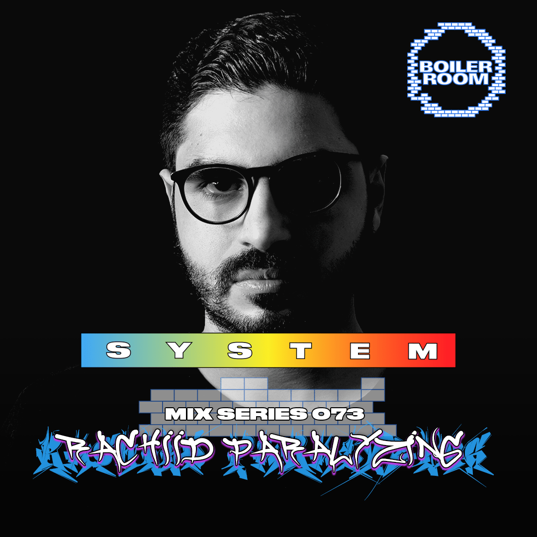 Flyer for event SYSTEM Mix 073: Rachiid Paralyzing.