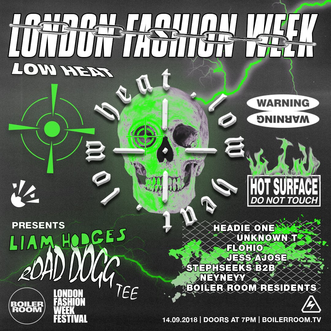 Flyer for event LOW HEAT LONDON FASHION WEEK.