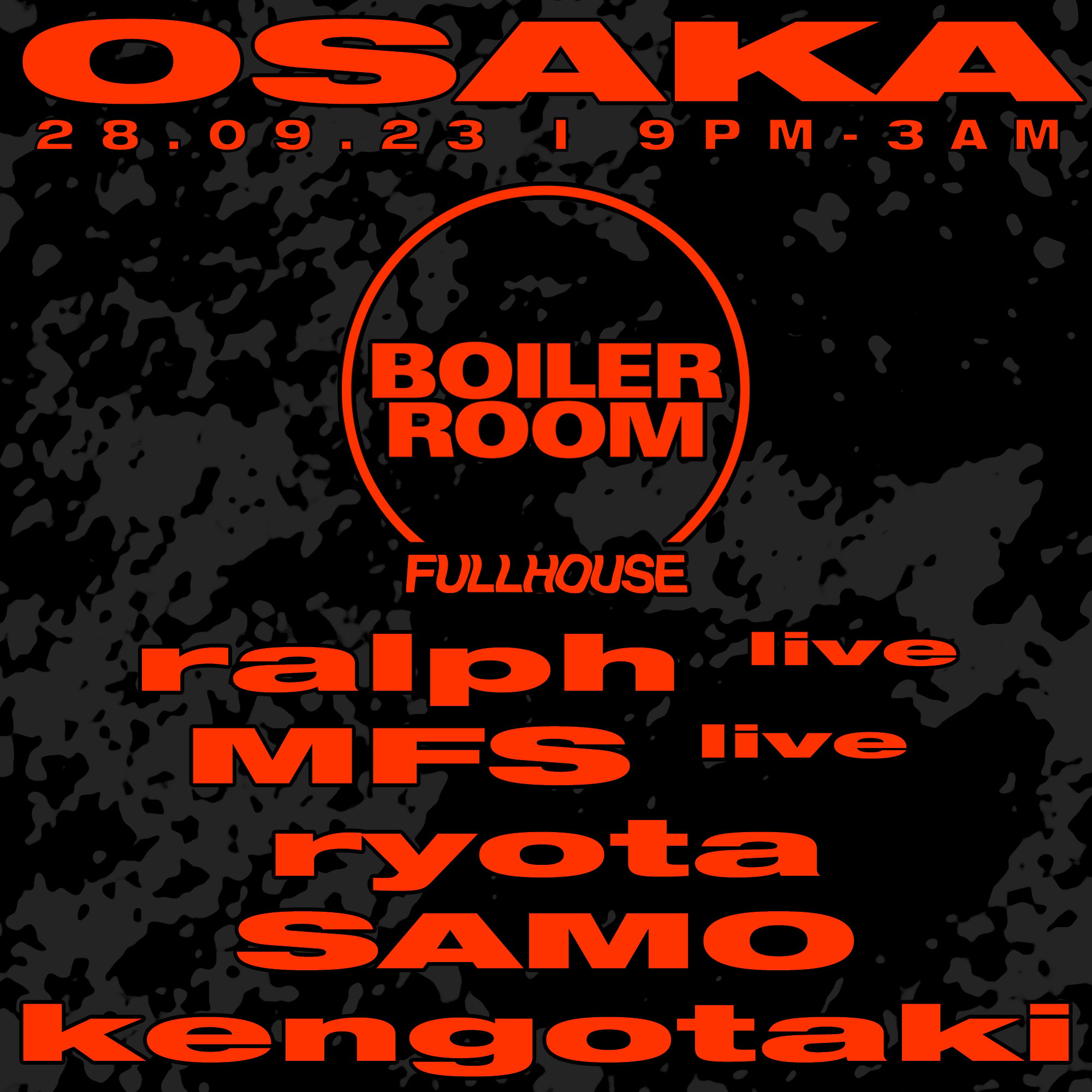 Flyer for event Osaka: FULLHOUSE.