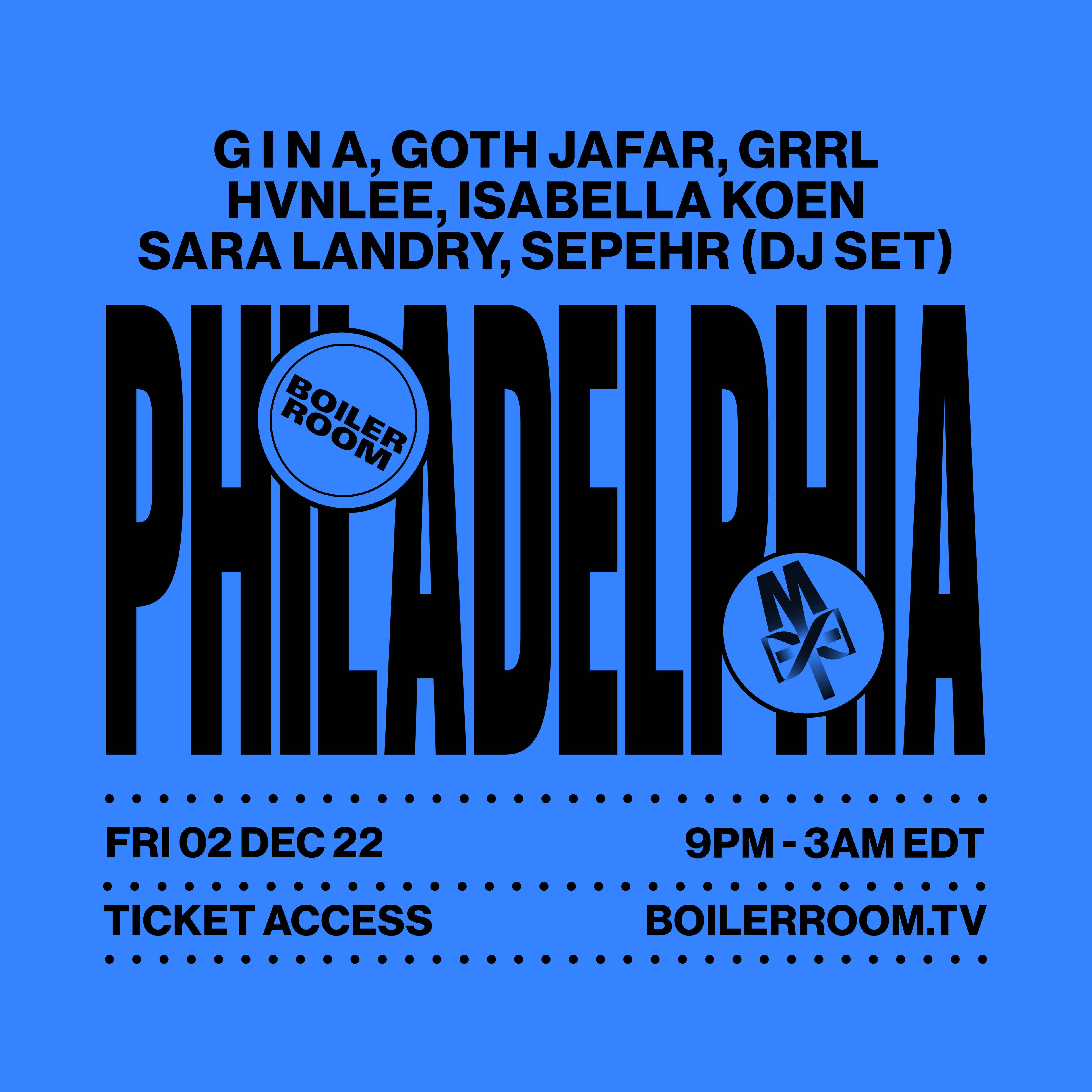 Flyer for event Boiler Room: Philadelphia | Day 1.