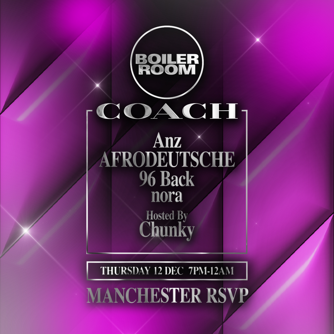 Boiler Room x Coach: Manchester flyer