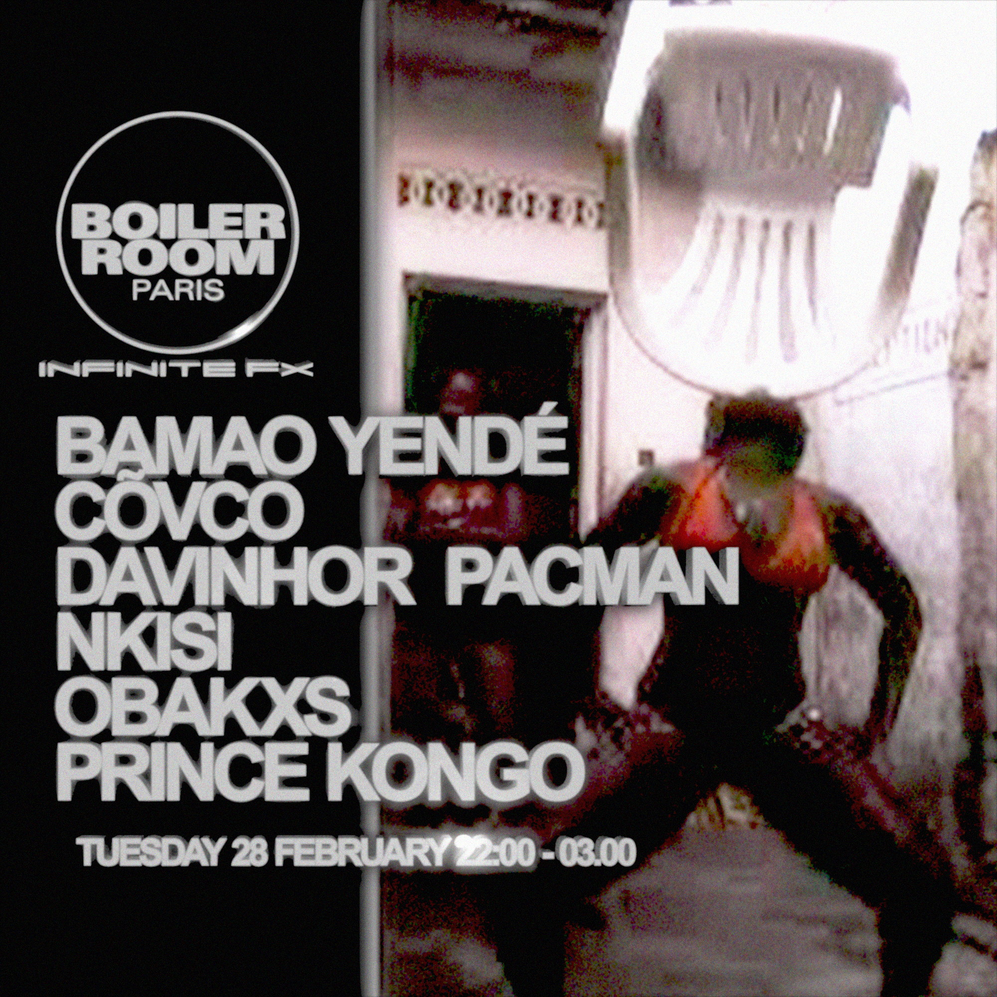 Boiler Room Paris: InfiniteFX flyer