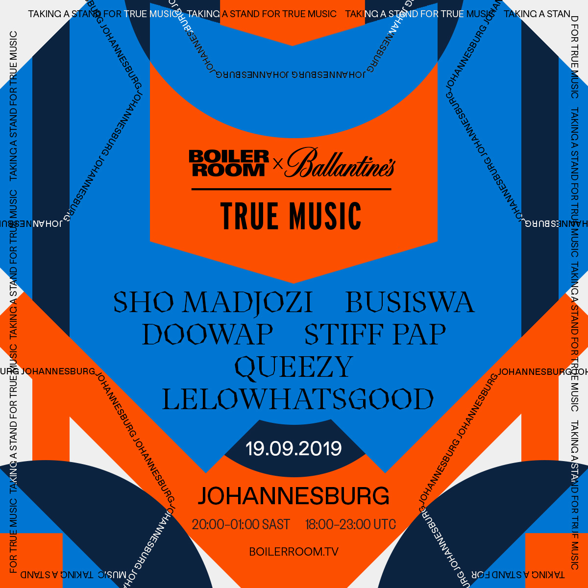Boiler Room X Ballantine's True Music: Johannesburg 2019 flyer