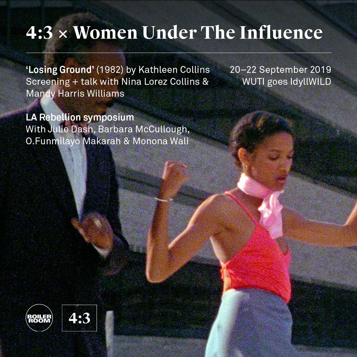 4:3 x WUTI: 'Losing Ground' screening + L.A. Rebellion symposium flyer