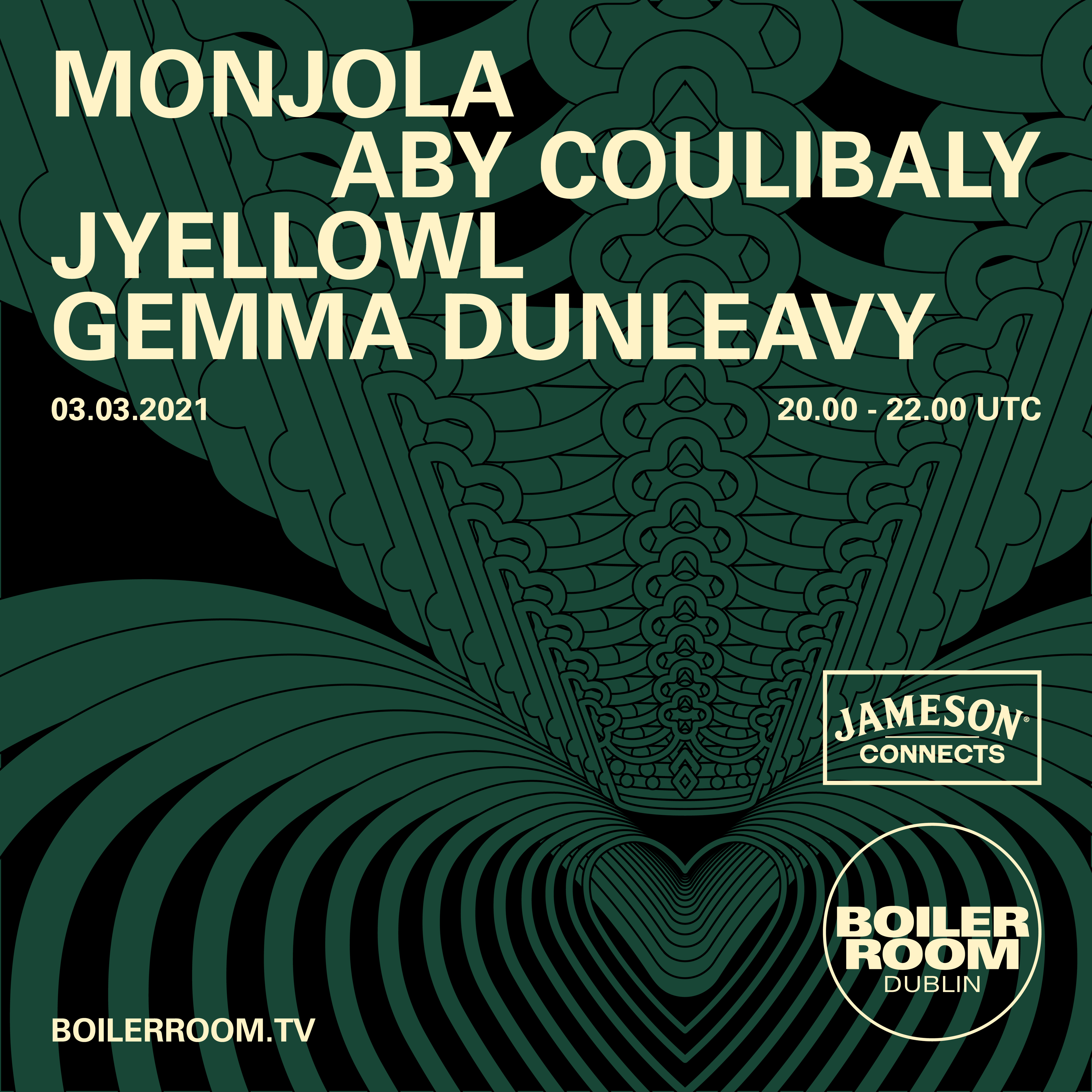 GEMMA DUNLEAVY, JYELLOWL, MONJOLA & ABY COULIBALY WITH JAMESON CONNECTS flyer