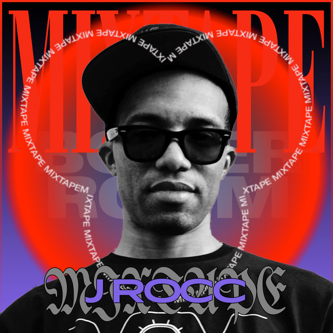 Mixtape LA: J Rocc flyer