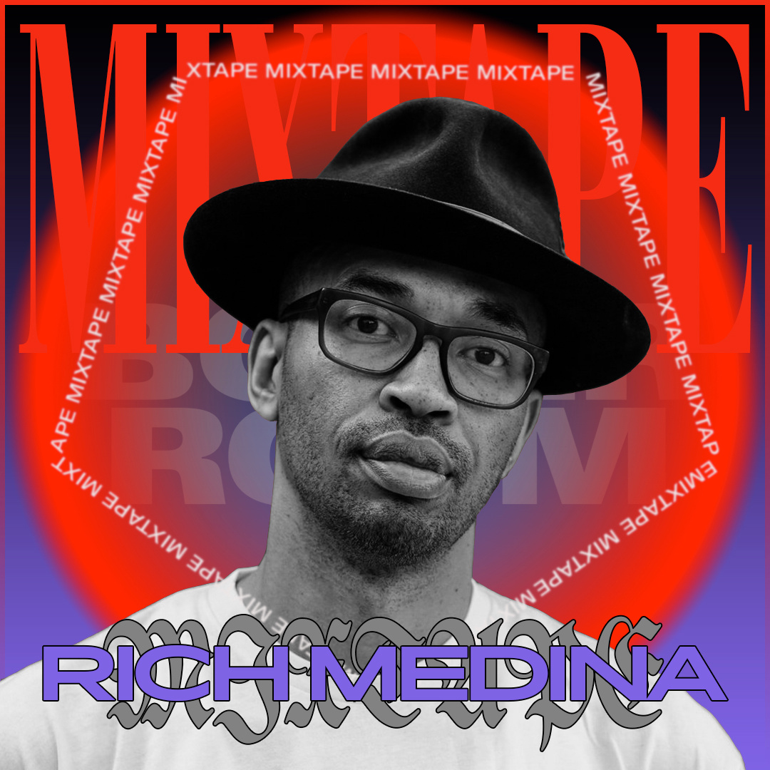 Mixtape NYC: Rich Medina flyer