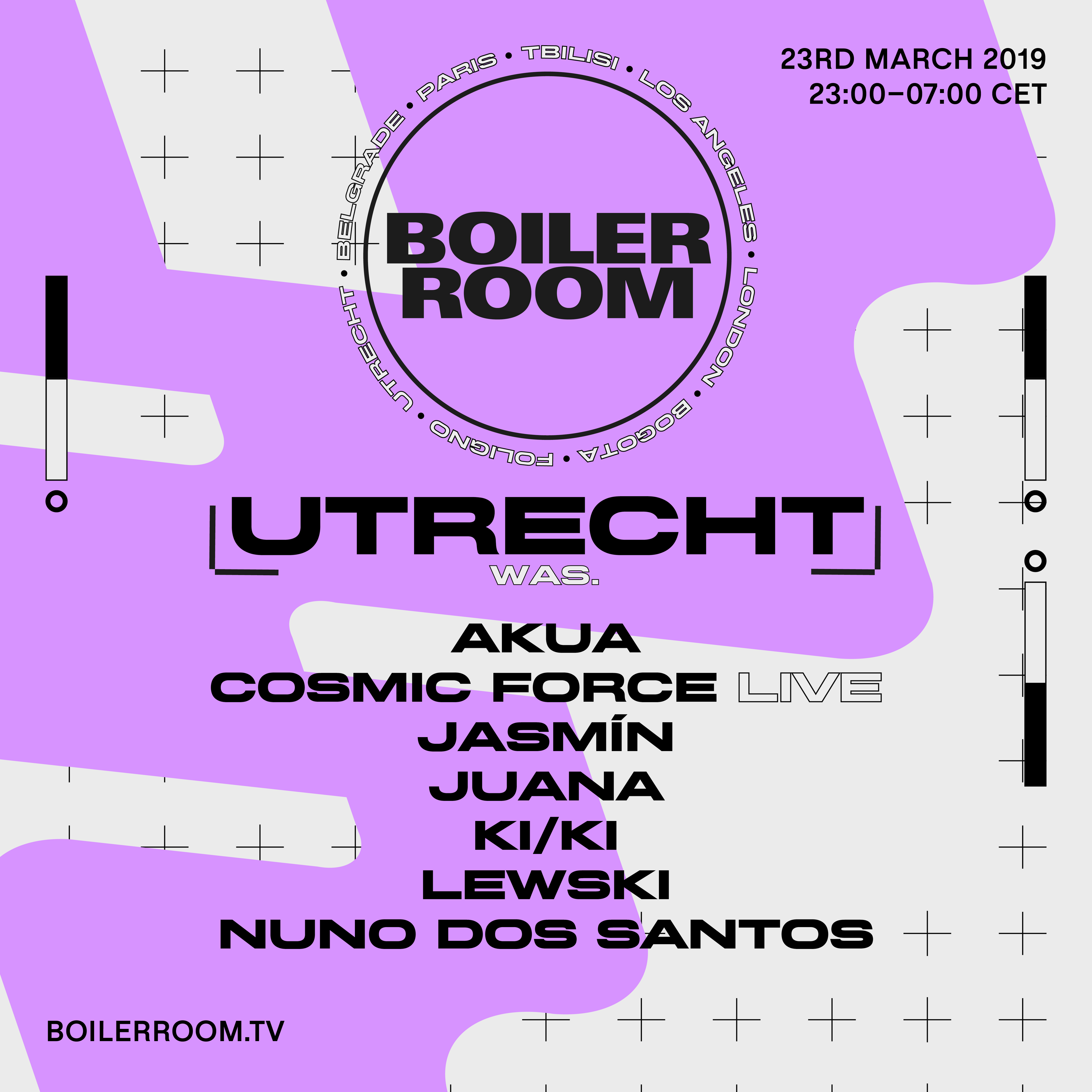 Boiler Room Utrecht: WAS. flyer