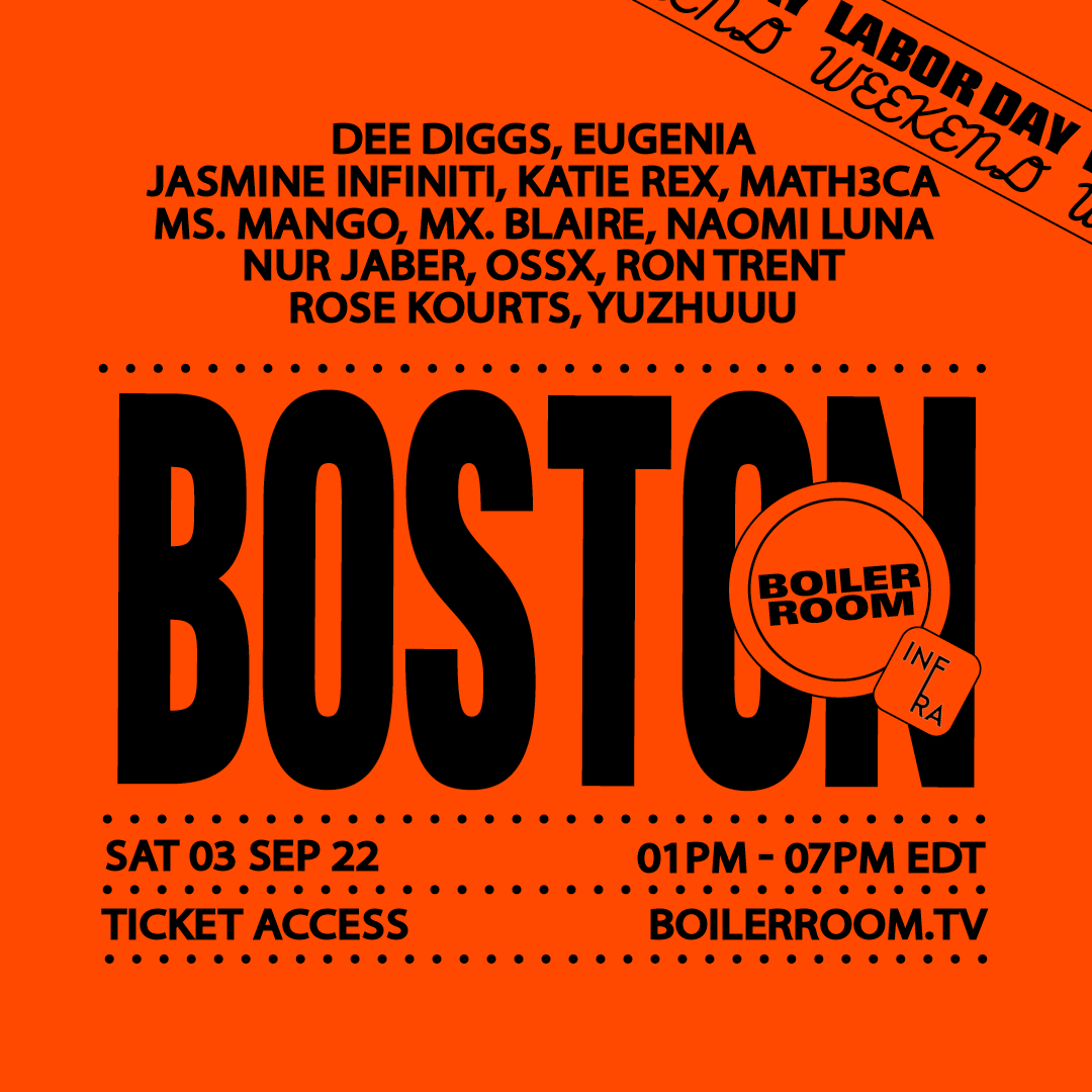 Boiler Room: Boston | Day 1 flyer