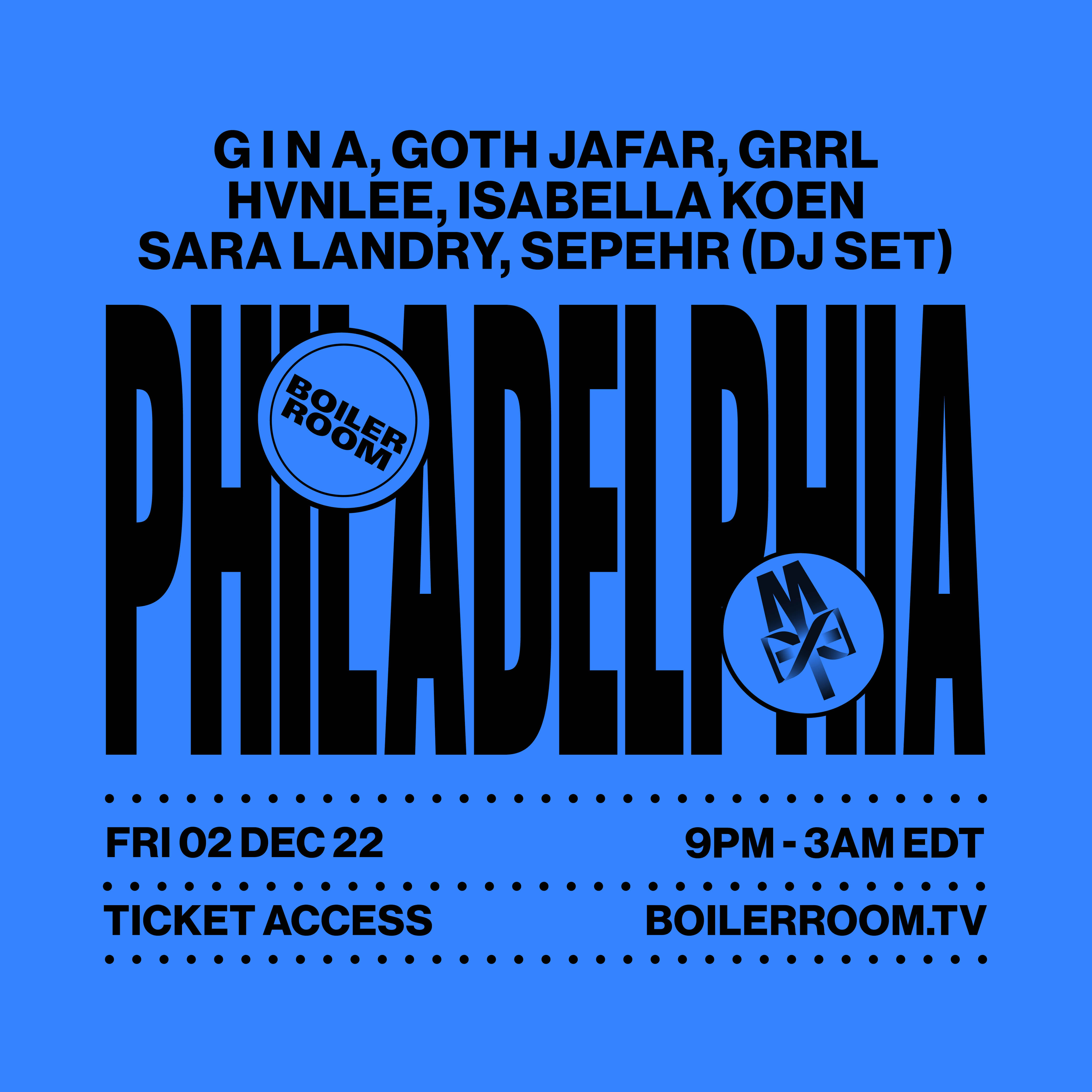 Boiler Room: Philadelphia | Day 1 flyer