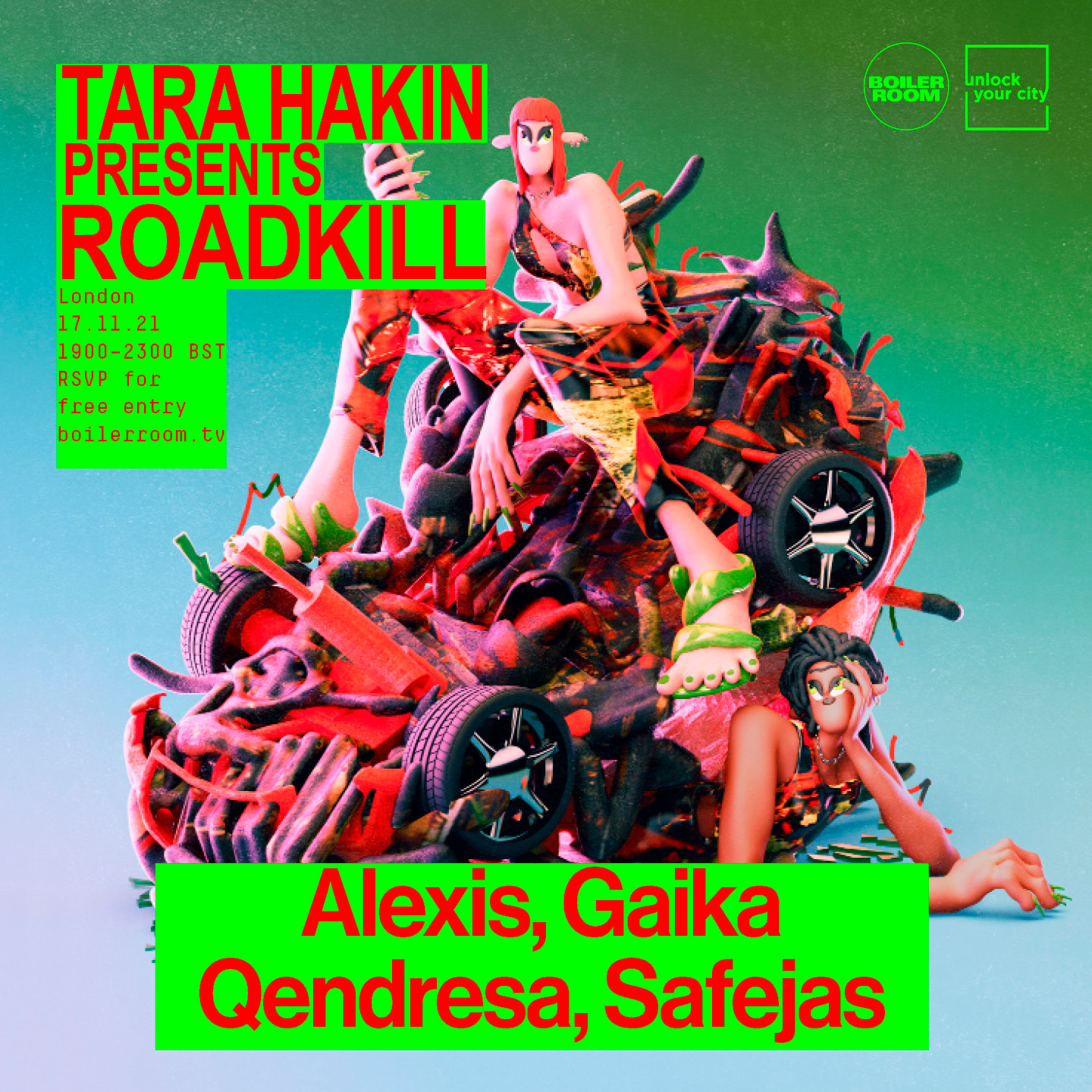 Tara Hakin pres. ROADKILL | BR x UYC: London flyer
