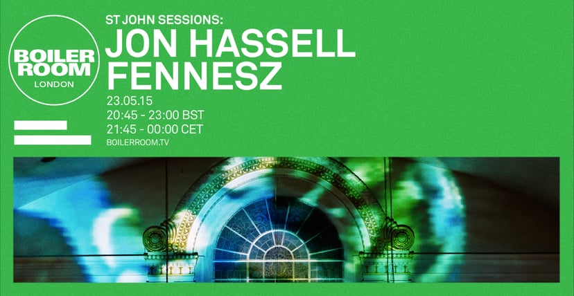 Flyer for event St John Sessions: Jon Hassell & Fennesz.