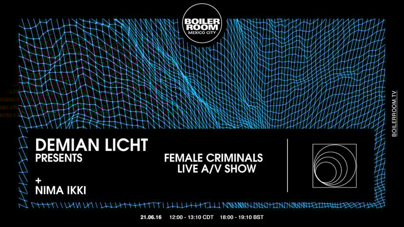 Flyer for event Mexico City: Demian Licht + Nima Ikki.