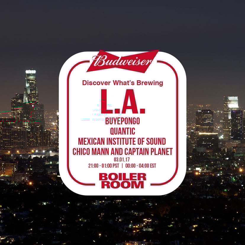Flyer for event Budweiser x Boiler Room: Los Angeles.